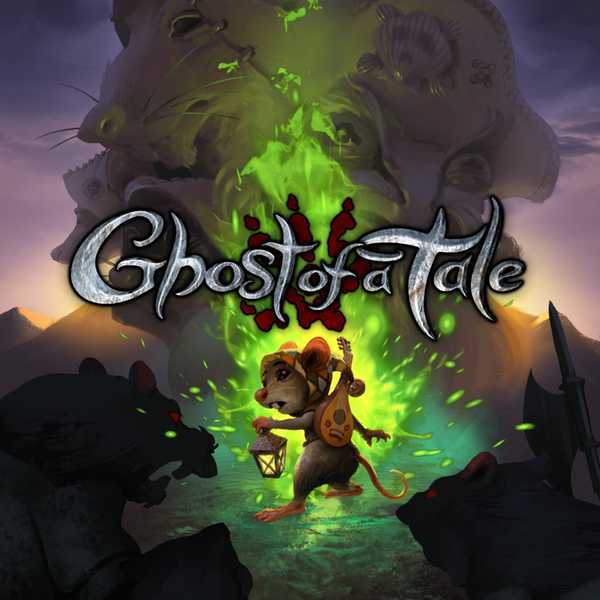 Ghost of a tale прохождение катакомбы